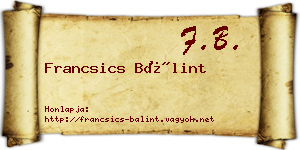 Francsics Bálint névjegykártya